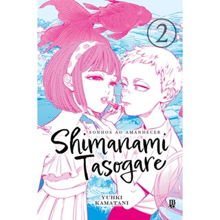 Shimanami Tasogare - Sonhos ao Amanhecer - Vol. 02 em Oferta na Shopee