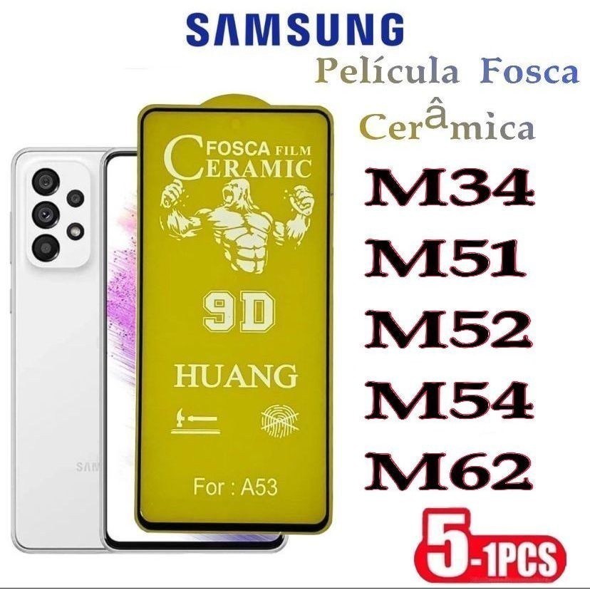 Película Fosca 9D Cerâmica Flexível Samsung M34 M51 M52 M54 M62 | Protetor de Tela HD, Anti-Reflexo e Resistente