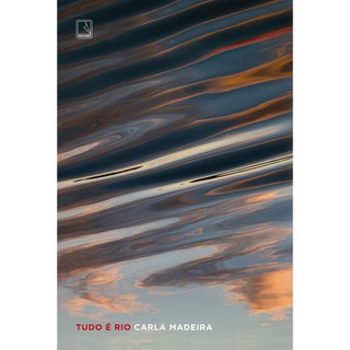Livro Tudo é rio - Carla Madeira em Oferta na Shopee