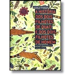 A História dos Dois Filhotes de Quati e dos Dois Filhotes de Homem de Horacio Quiroga