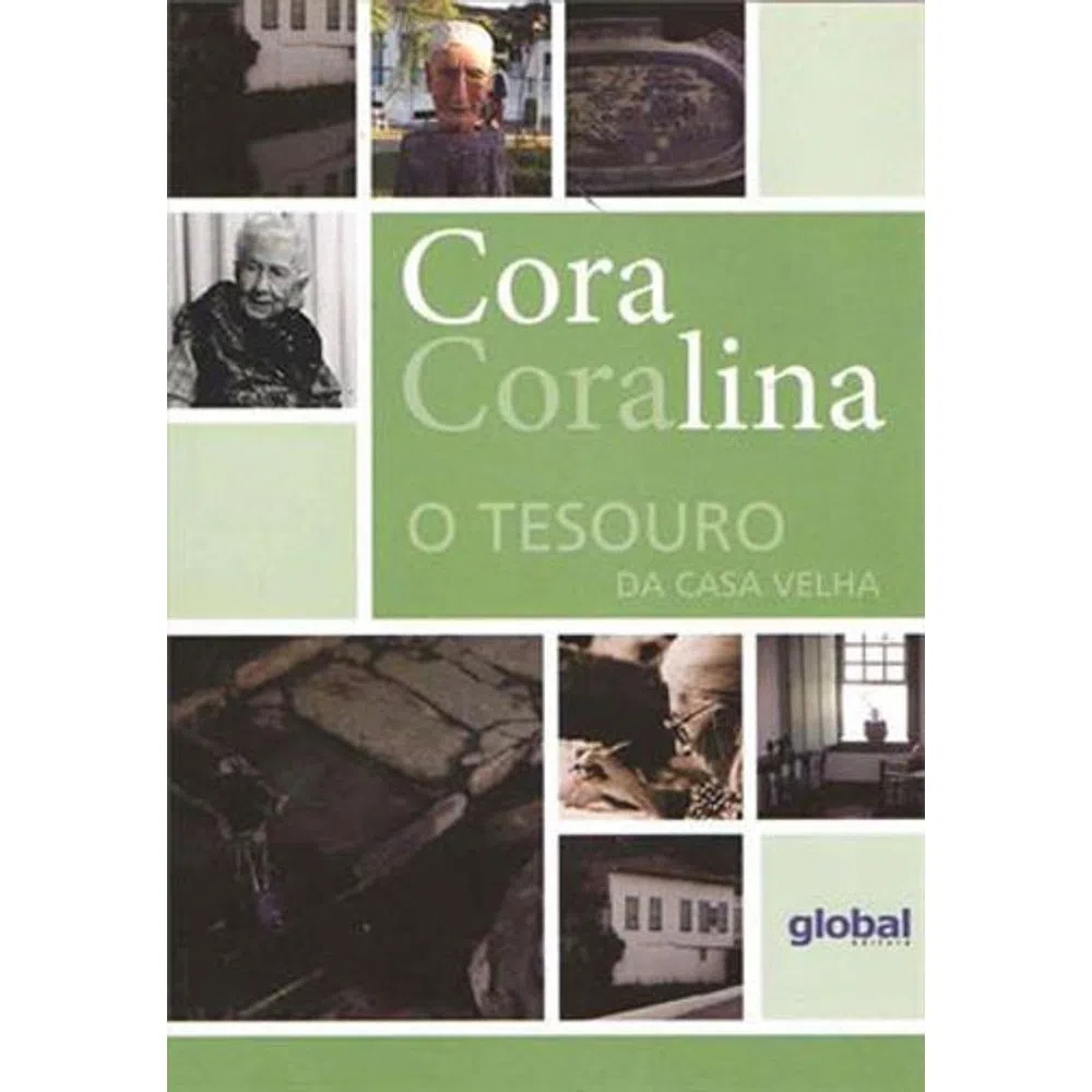 O Tesouro Da Casa Velha autor Cora Coralina