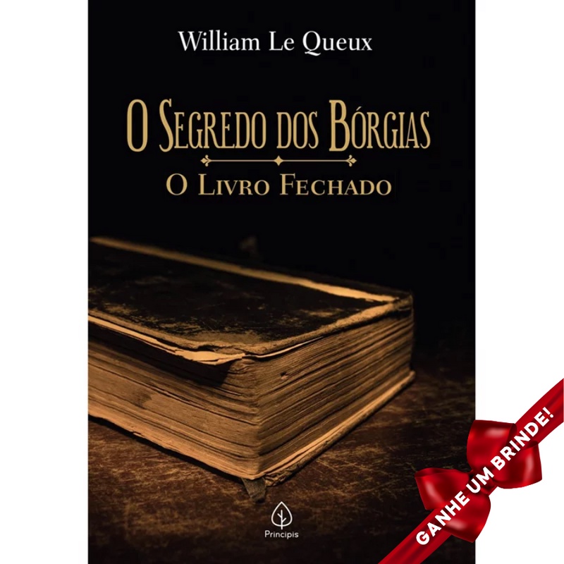 Livro O segredo dos Bórgias William Le Queux Principis Inteligência Emocional Auto Ajuda