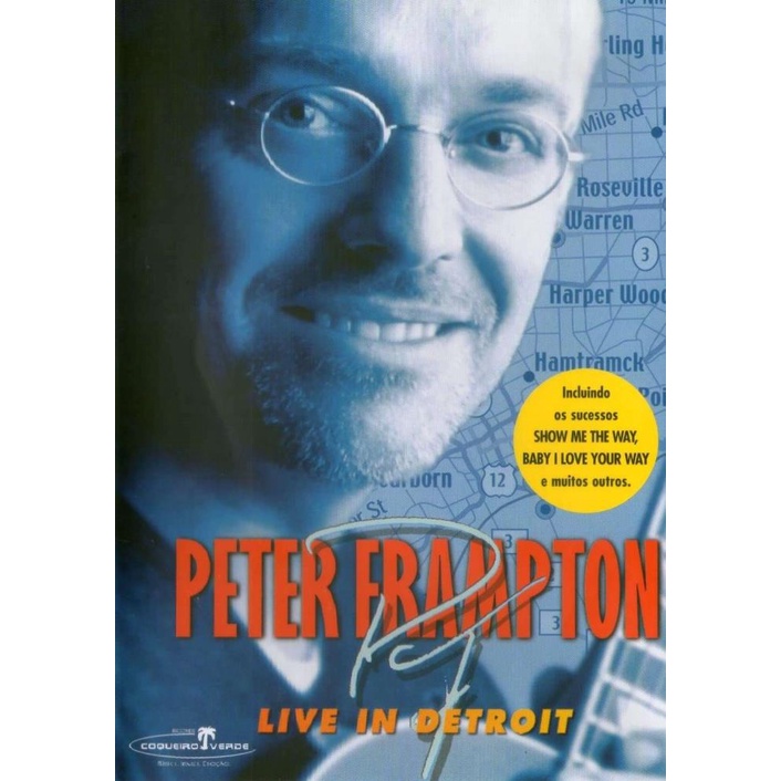 DVD Peter Frampton Live In Detroit Show Me The Way
