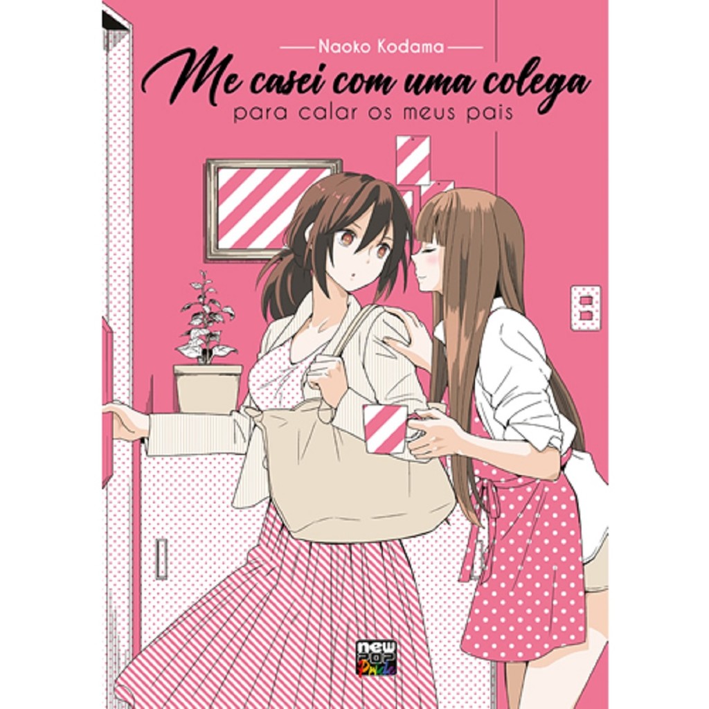 Mangá: Me Casei Com a Minha Colega Para Calar Os Meus Pais Novo lacrado e em português