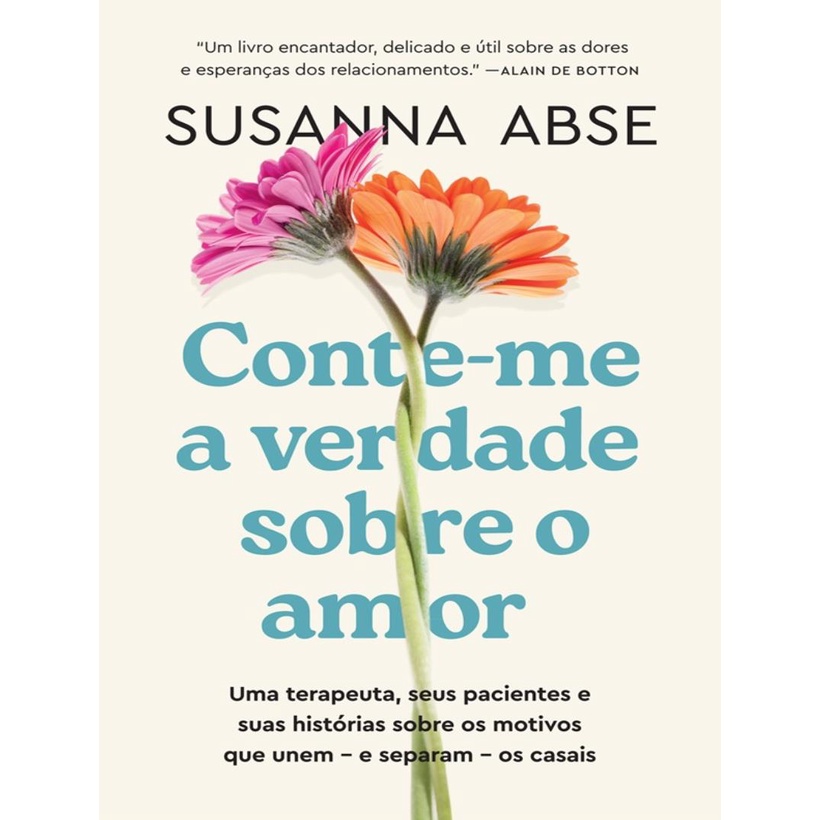 Livro - Conte Me A Verdade Sobre O Amor