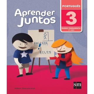APRENDER JUNTOS   PORTUGUES   BNCC   3 ANO   EF I   05 ED em Oferta na Shopee