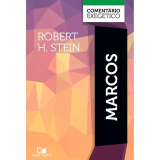 Comentário Exegético Marcos | Robert H. Stein em Oferta na Shopee