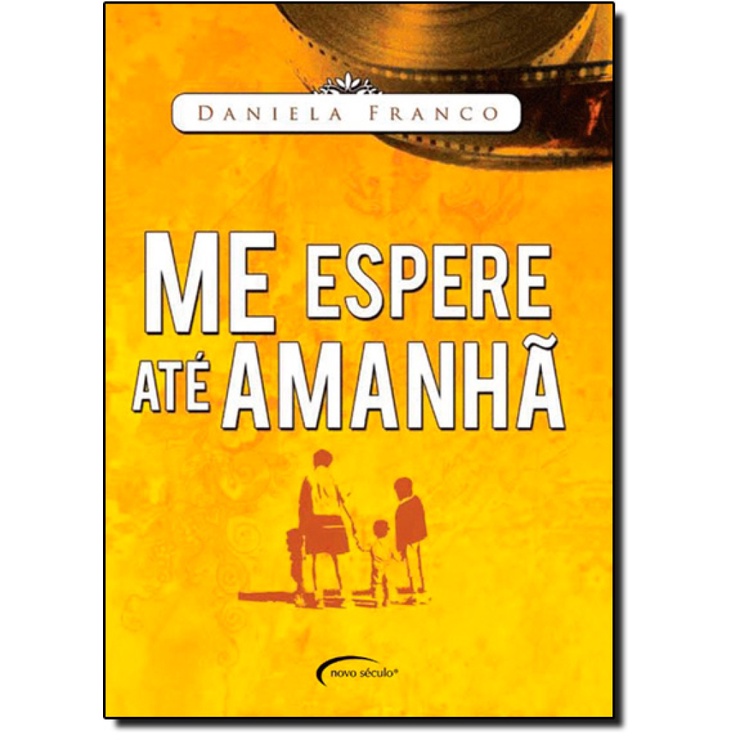 Me Espere Ate Amanhã