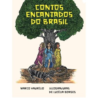 Contos Encantados Do Brasil