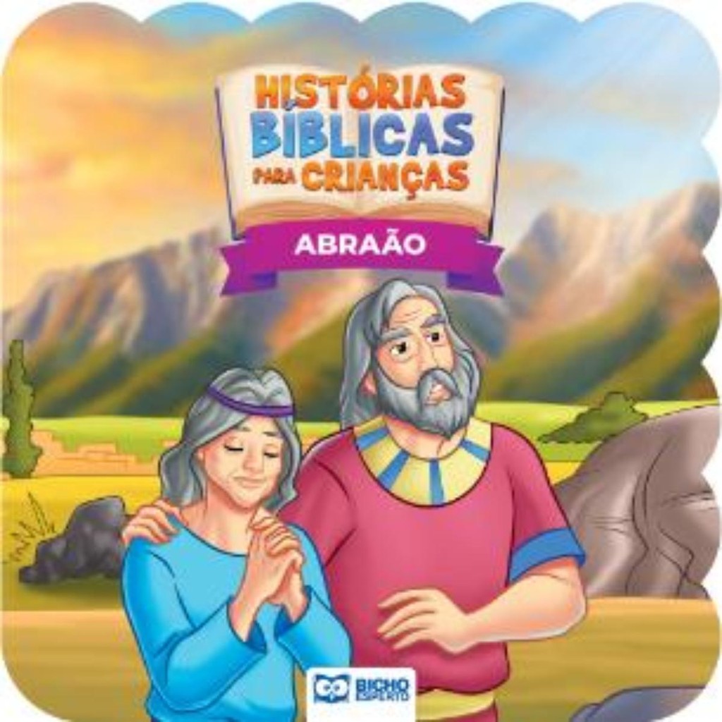 Histórias Bíblicas para Crianças – Abraão