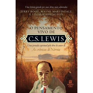 O Pensamento Vivo De C. S. Lewis