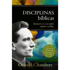 Disciplinas Bíblicas | Oswald Chambers | Capa Dura