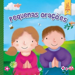 Pequenas orações | Lê pra Mim