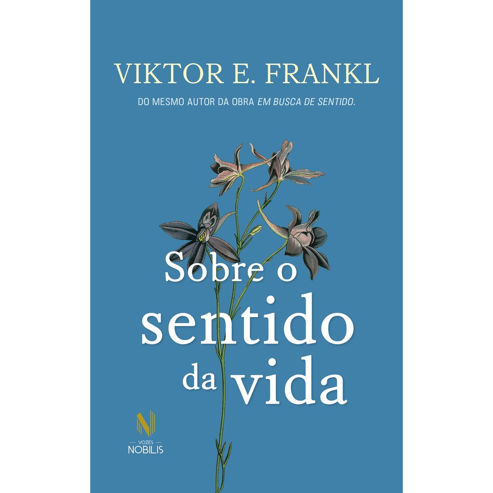 Sobre o sentido da vida - Vozes Nobilis em Oferta na Shopee
