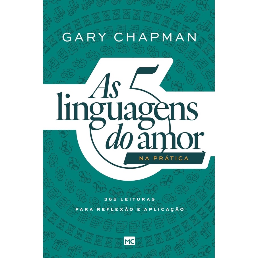 As 5 Linguagens Do Amor Na Pratica | 365 Leituras Para Reflexão e Aplicação | Gary Chapman em Oferta na Shopee