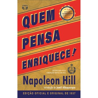 Quem Pensa Enriquece - Edição Oficial E Original De 1937