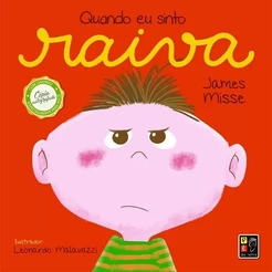 Quando Eu Sinto Raiva | Cartonado | Pé da Letra