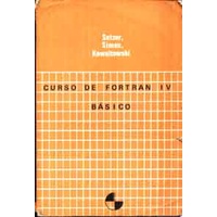 Curso de Fortran IV Básico autor Tomasz Kowaltowski e Imre Simon e Valdemar Setzer