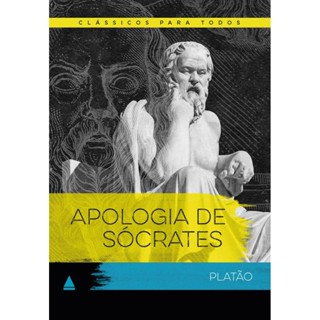 Clássico Para Todos - Apologia De Sócrates