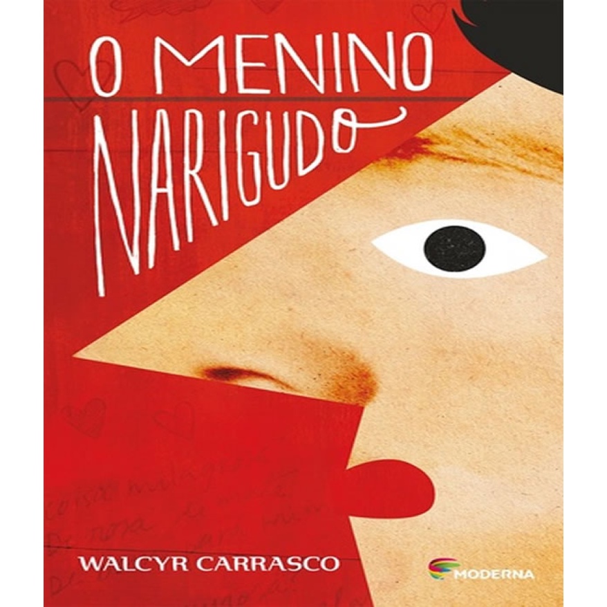 MENINO NARIGUDO, O