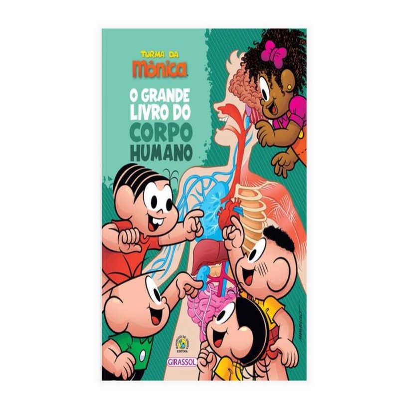 Livro - Turma Da Monica - O Grande Livro Do Corpo Humano