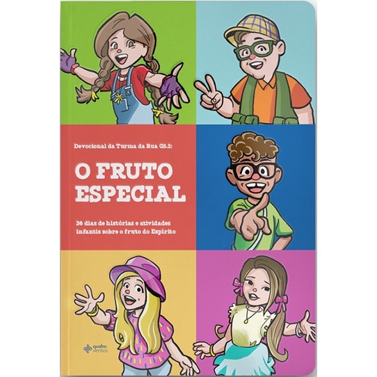 Devocional Da Turma Da Rua G5.2 | O Fruto Especial