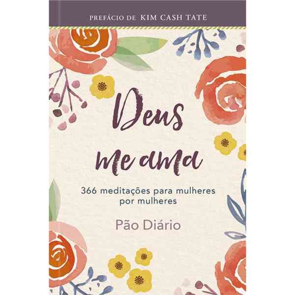 Devocional 366 dias Deus me Ama | Capa Dura | Pão Diário