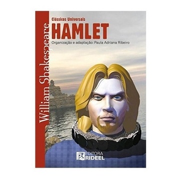 Livro Hamlet Ser Ou Não Ser, Eis A Questão - William Shakespeare (Texto Condensado)