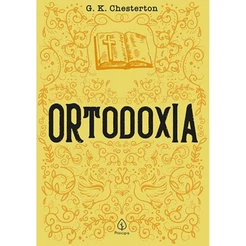 Ortodoxia | G. K. Chesterton
