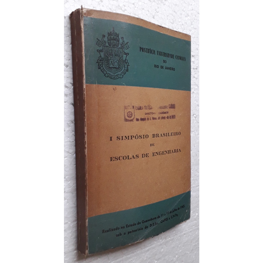 I Simpósio Brasileiro de Escolas de Engenharia de Pontífica Universidade Católica do Rio de Janeiro