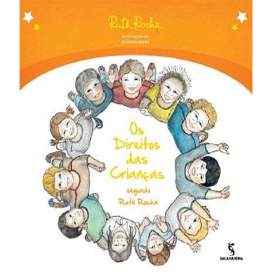 DIREITOS DAS CRIANCAS, OS   SEGUNDO RUTH ROCHA
