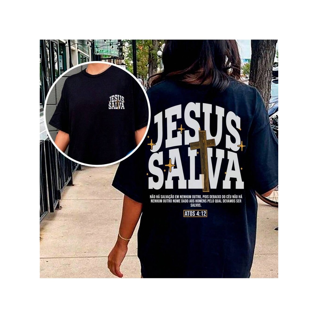 Camiseta Unissex 100% Algodão Gospel Cristã Jesus Salva Cruz Cristo Fé Abençoada