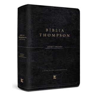 Bíblia de Estudo Thompson | AEC | Letra Grande | Preta Luxo - Editora Vida em Oferta na Shopee