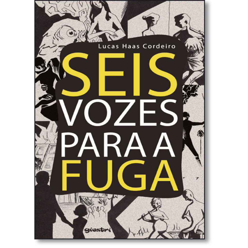 Seis Vozes Para a Fuga