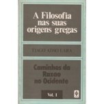 A Filosofia nas Suas Origens Gregas de Tiago Adão Lara