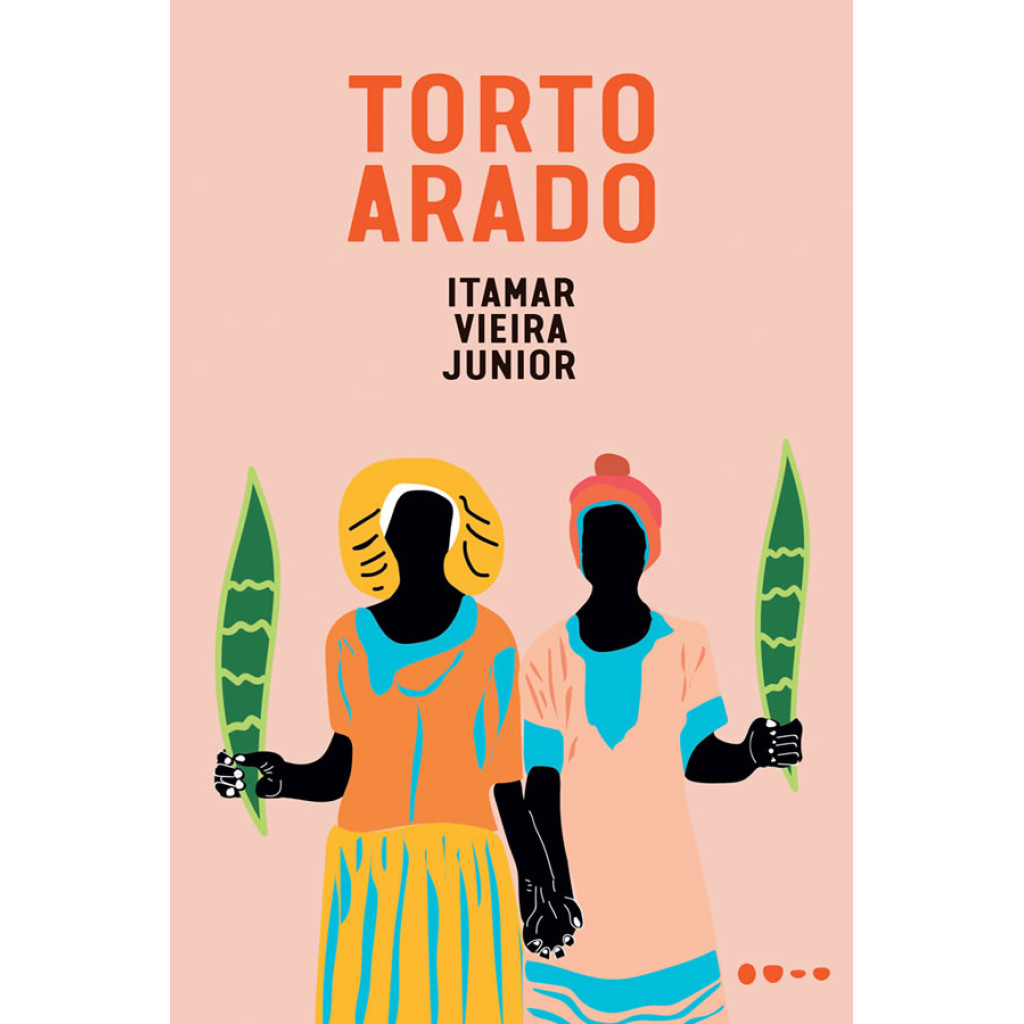 TORTO ARADO - Itamar Vieira Junior