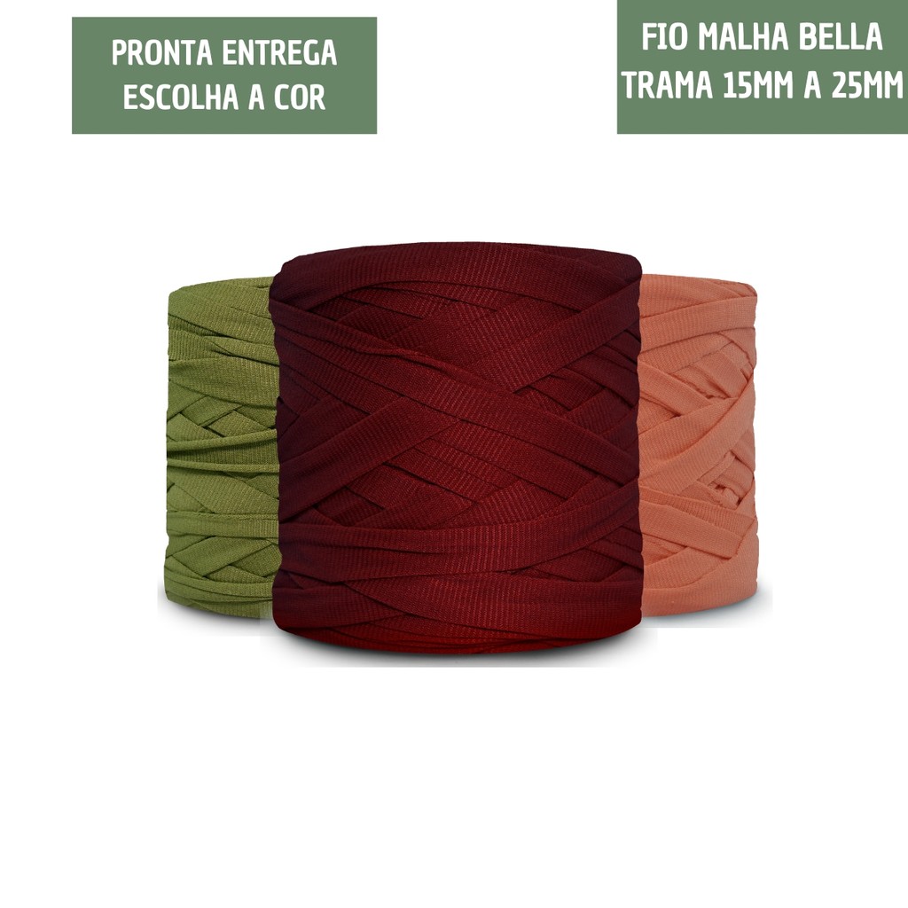 Fio de Malha Bella Trama 15mm a 25mm - PROMOÇÃO