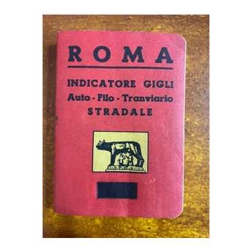 Roma Indicatore Gigli Auto Filo Tranviario Stradale autor Oberdan Gigli