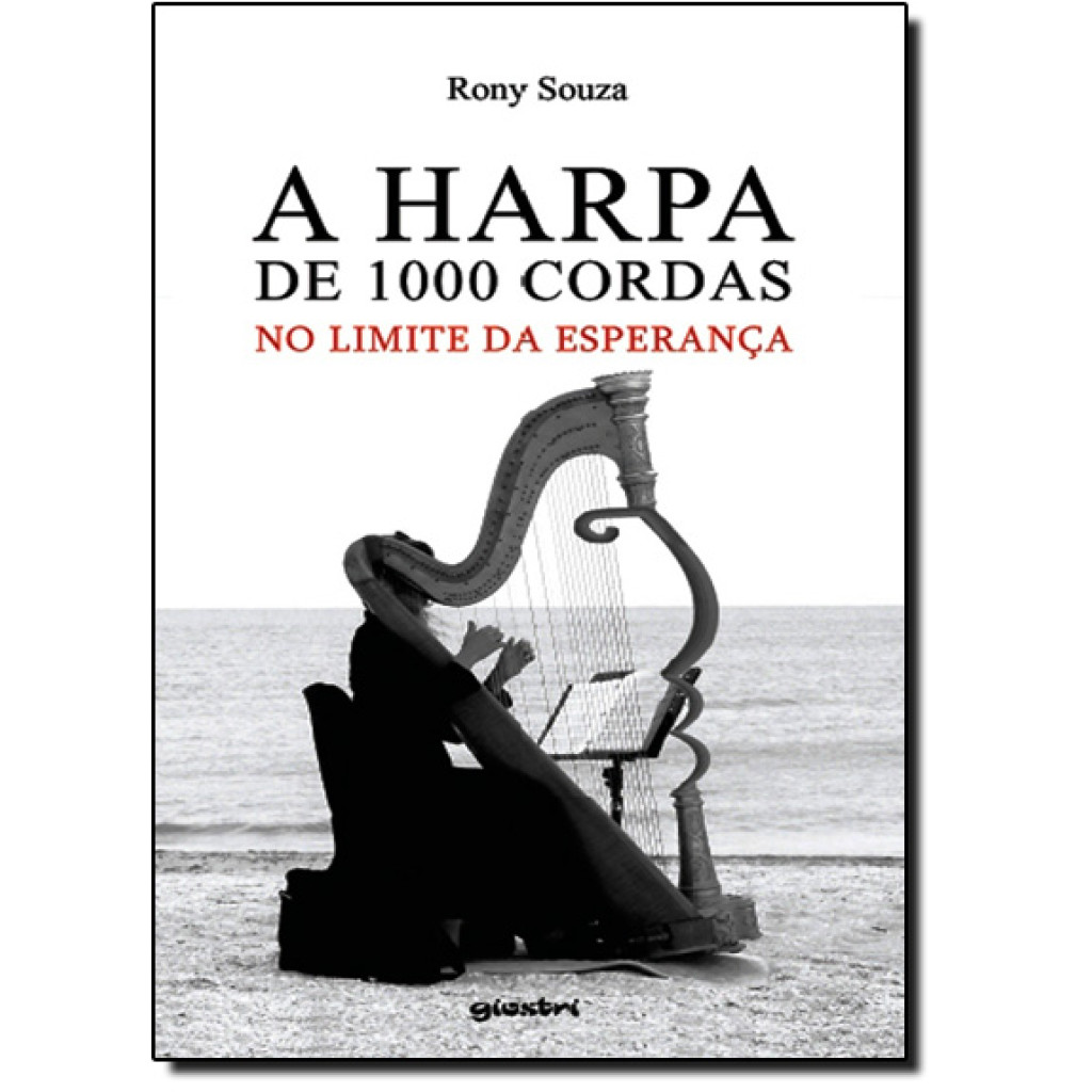 Harpa de 1000 Cordas: No Limite da Esperança