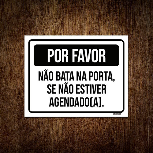 Placa Por Favor Não Bata Porta Sem Agenda