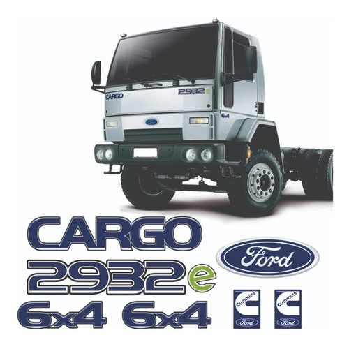 Kit Adesivos Cargo 2932e 6x4 Cummins Emblemas Caminhão Ford