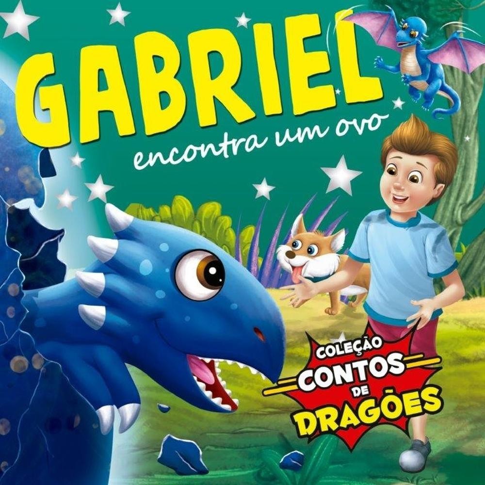 Coleção Contos de Dragões - Gabriel Encontra um Ovo em Oferta na Shopee