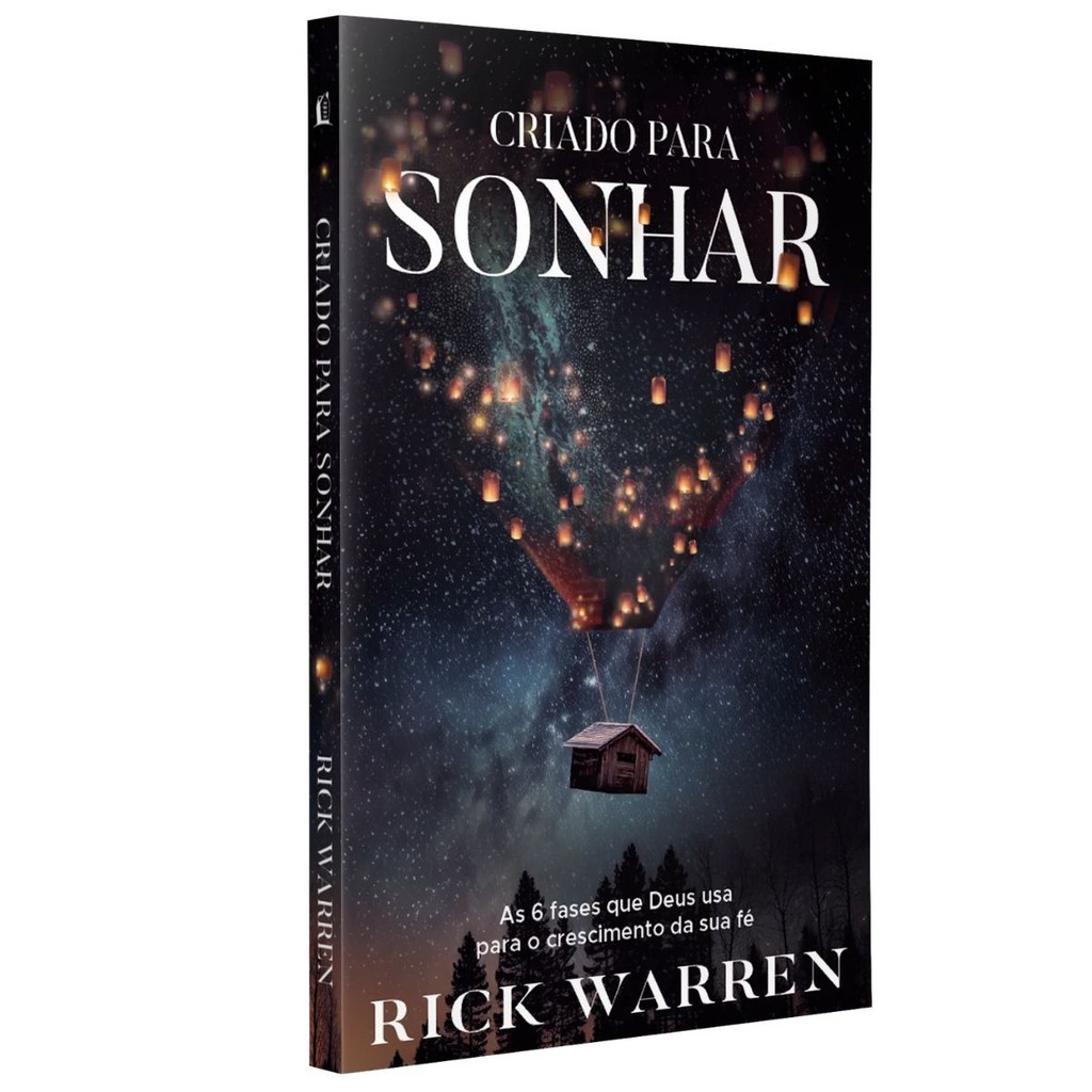 Livro Criado para sonhar | As 6 fases que Deus usa para o crescimento da sua fé | Rick Warren · foto 2