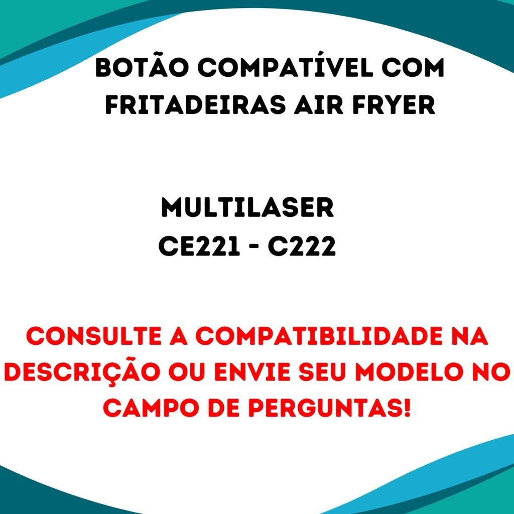 Botao Timer/temperatura Air Fryer Multilaser Ce221/ce222