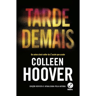 TARDE DEMAIS - ED REVISTA - GALERA