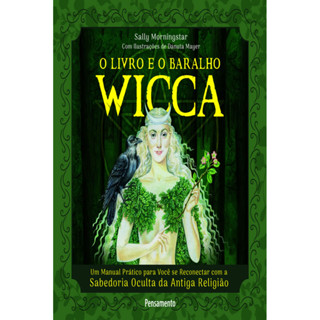 O LIVRO E O BARALHO WICCA UM MANUAL PRÁTICO PARA VOCÊ SE RECONECTAR COM A SABEDORIA OCULTA DA ANTIGA RELIGIÃO em Oferta na Shopee