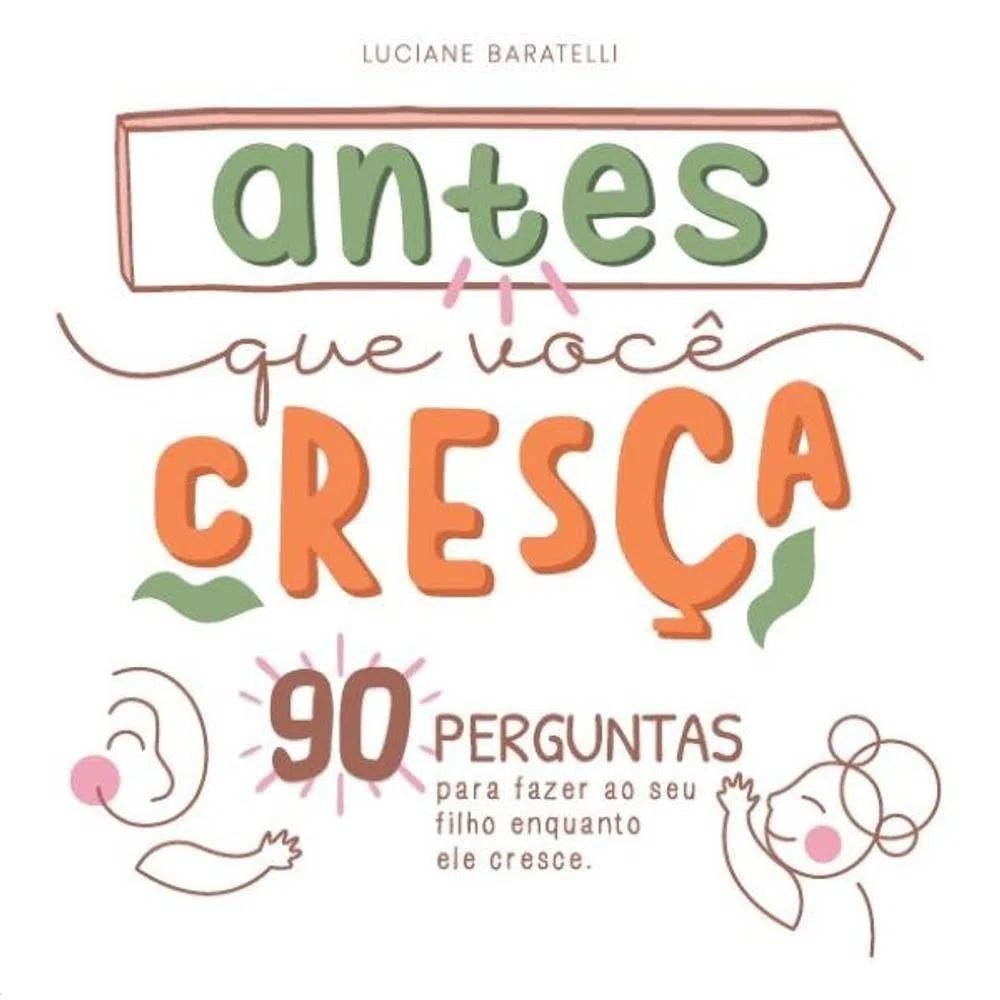 Antes que você cresça: 90 perguntas para fazer ao seu filho enquanto ele cresce em Oferta na Shopee