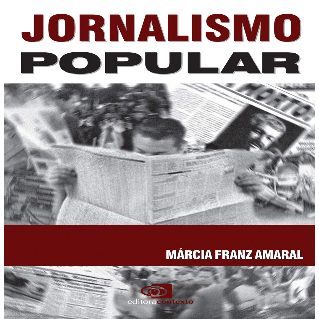 Jornalismo Popular autor Marcia Franz Amaral