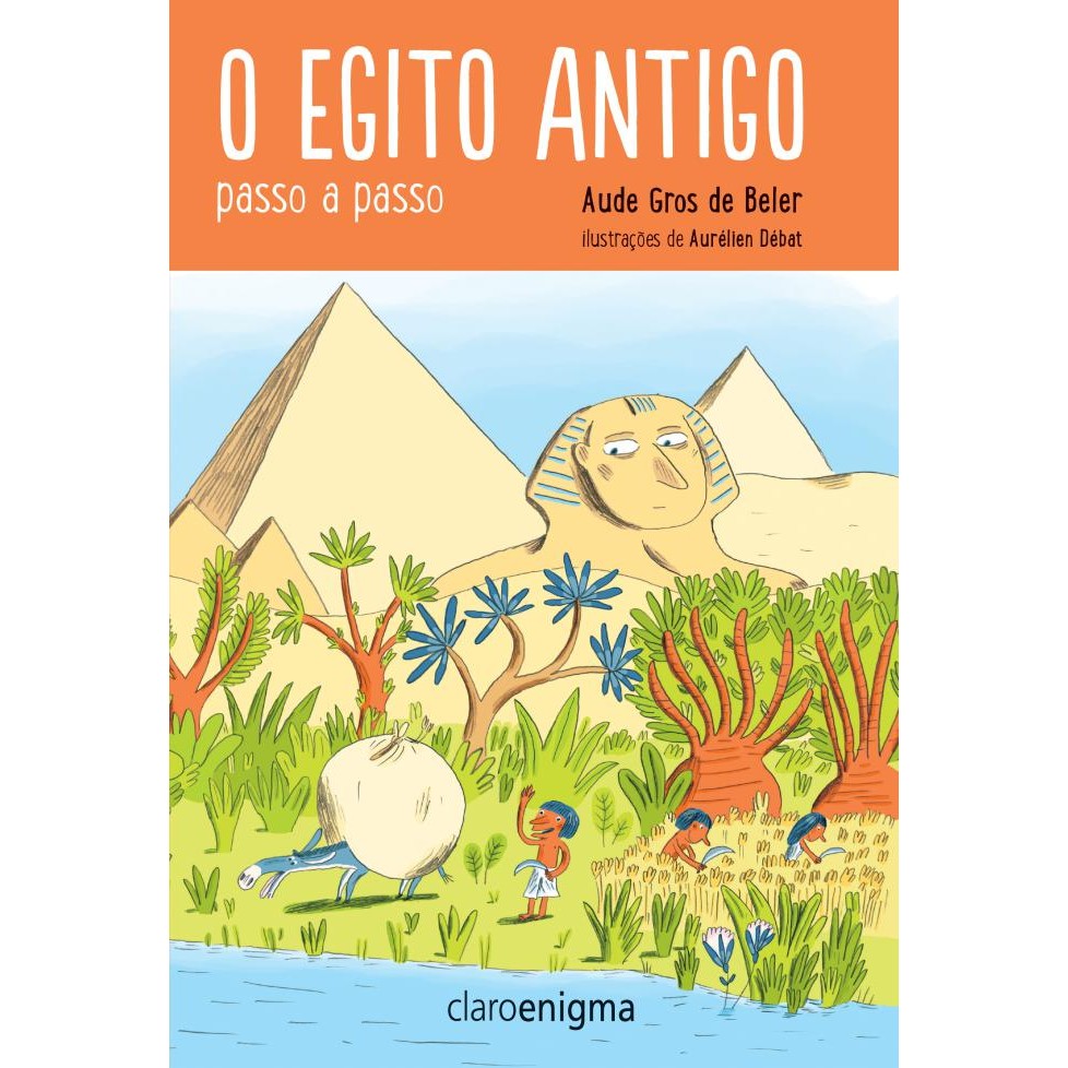 O Egito antigo passo a passo