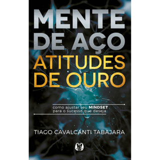 MENTE DE AÇO, ATITUDES DE OURO em Oferta na Shopee